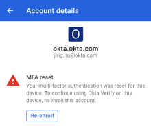 Image of an Okta Verify message that appears when MFA was reset and re-enrollment is required