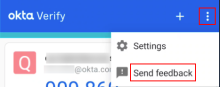 Send Feedback option in the Okta Verify menu.