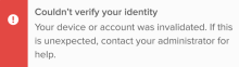 Image of an Okta Verify warning that appears when the account expired.