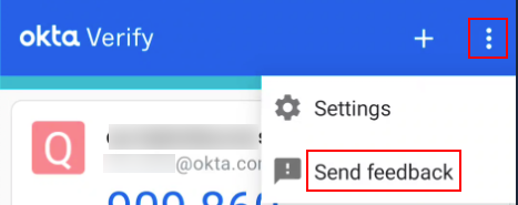 Send Feedback option in the Okta Verify menu.