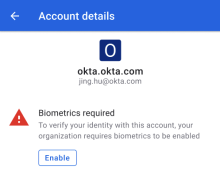 生体認証が要求された際に表示されるOkta Verifyメッセージの画像です。