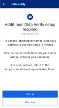 Okta FastPass用にOkta Verifyの構成を求めるプロンプトがユーザーに表示されます。