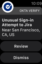 Apple Watch上のOkta Verifyプッシュ通知は、不審なサインイン試行にフラグ付けします。