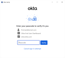 Okta Verify prompts users to authenticate with a passcode.